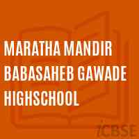 Maratha Mandir Babasaheb Gawade Highschool Logo