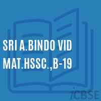 Sri A.Bindo Vid Mat.Hssc.,B-19 Senior Secondary School Logo