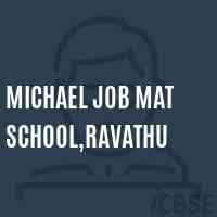 Michael Job Mat School,Ravathu Logo