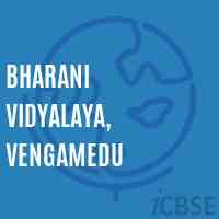 Bharani Vidyalaya, Vengamedu Secondary School Logo