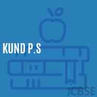 Kund P.S Primary School Logo