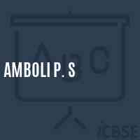 Amboli P. S Middle School Logo