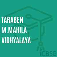 Taraben M.Mahila Vidhyalaya Middle School Logo