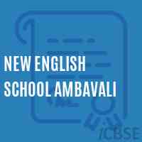 New English School Ambavali Logo