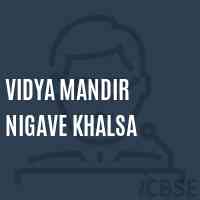Vidya Mandir Nigave Khalsa Primary School Logo
