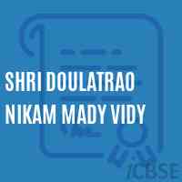Shri Doulatrao Nikam Mady Vidy Secondary School Logo