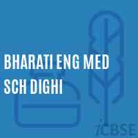 Bharati Eng Med Sch Dighi Middle School Logo