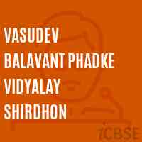 Vasudev Balavant Phadke Vidyalay Shirdhon Secondary School Logo