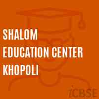 Shalom Education Center Khopoli Primary School Logo