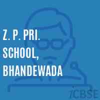 Z. P. Pri. School, Bhandewada Logo