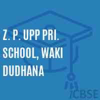 Z. P. Upp Pri. School, Waki Dudhana Logo