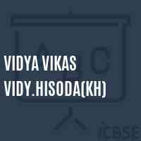 Vidya Vikas Vidy.Hisoda(Kh) High School Logo