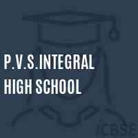 P.V.S.Integral High School Logo