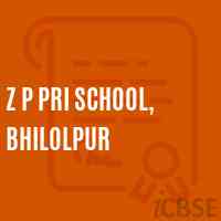 Z P Pri School, Bhilolpur Logo