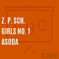 Z. P. Sch. Girls No. 1 Asoda Middle School Logo