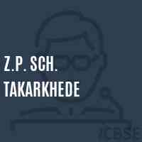Z.P. Sch. Takarkhede Middle School Logo