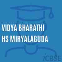 Vidya Bharathi Hs Miryalaguda Secondary School Logo