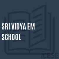 Sri Vidya Em School Logo