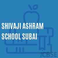 Shivaji Ashram School Subai Logo