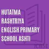 Hutatma Rashtriya English Primary School Ashti Logo