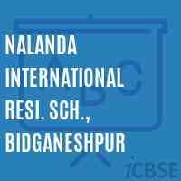 Nalanda International Resi. Sch., Bidganeshpur School Logo