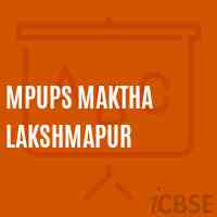Mpups Maktha Lakshmapur Middle School Logo