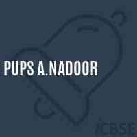 Pups A.Nadoor Primary School Logo