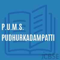 P.U.M.S. Pudhurkadampatti Middle School Logo