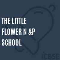 The Little Flower N &p School Logo