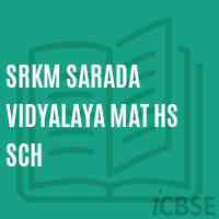 Srkm Sarada Vidyalaya Mat Hs Sch Senior Secondary School Logo