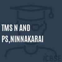 TMS N and PS,Ninnakarai Primary School Logo