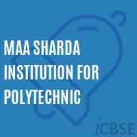 Maa Sharda Institution For Polytechnic College Logo