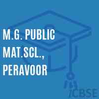 M.G. Public Mat.Scl., Peravoor Senior Secondary School Logo