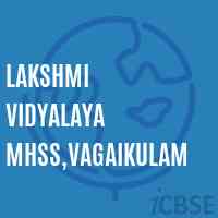 Lakshmi Vidyalaya Mhss,Vagaikulam Senior Secondary School Logo