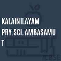 Kalainilayam Pry.Scl.Ambasamut Primary School Logo