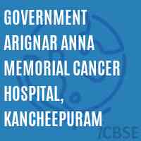 Government Arignar Anna Memorial Cancer Hospital, Kancheepuram College Logo