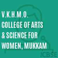 V.K.H.M.O. College of Arts & Science For Women, Mukkam Logo