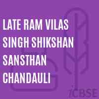 Late Ram Vilas Singh Shikshan Sansthan Chandauli College Logo