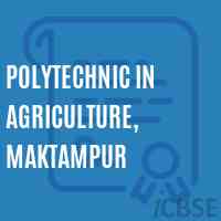 Polytechnic In Agriculture, Maktampur College Logo