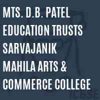 Mts. D.B. Patel Education Trusts Sarvajanik Mahila Arts & Commerce College Logo