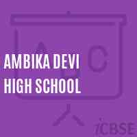 Ambika Devi High School Logo