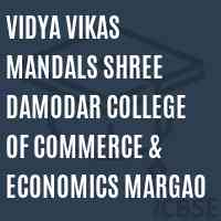 Vidya Vikas Mandals Shree Damodar College of Commerce & Economics Margao Logo