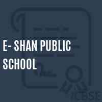 E- Shan Public School Logo