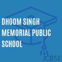 Dhoom Singh Memorial Public School Logo