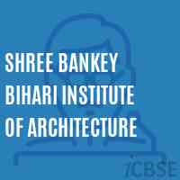 Shree Bankey Bihari Institute of Architecture Logo