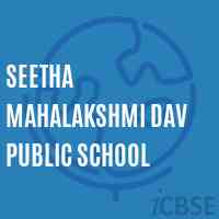 Seetha Mahalakshmi Dav Public School Logo