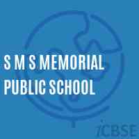 S M S Memorial Public School Logo