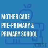 Mother Care Pre-Primary & Primary School Logo