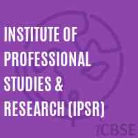 Institute of Professional Studies & Research (Ipsr) Logo