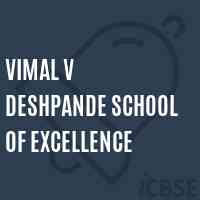 Vimal V Deshpande School of Excellence Logo